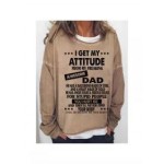 I Get My Attitude From Awesome Dad Women Sweatshirts