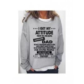 I Get My Attitude From Awesome Dad Women Sweatshirts